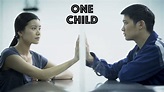 One Child (TV Series 2014)