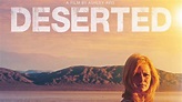 Deserted (2017) - TrailerAddict