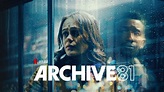 Archive 81 Season One Netflix Series Review