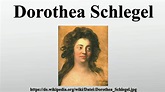 Dorothea Schlegel - YouTube