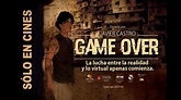 GAME OVER. la pelicula - YouTube