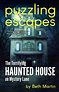BETH MARTIN BOOKS: New Launch: A Haunted House Puzzling Escapes Book