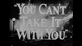 You Can't Take It With You (1938) - HD Trailer [1080p] - YouTube