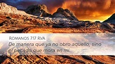 Romanos 7:17 RVA Desktop Wallpaper - De manera que ya no obro aquello ...