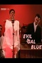 Dinah Washington: Evil Gal Blues - 2007 | Filmow