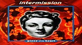 Intermission - Piece Of My Heart (Heart Mix) 1993 2 - YouTube