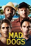 Mad Dogs (Serie TV 2015 - 2016): trama, cast, foto, news - Movieplayer.it
