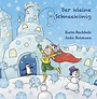 Der kleine Schneekönig | Karin Buchholz