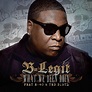 ‎What We Been Doin (feat. E-40 & Ted DIGTL) - Single by B-Legit on ...