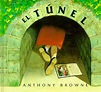 Deleites Literarios: EL TÚNEL de Anthony Browne