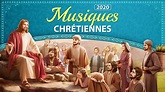 Chants de Louange Compilation – Musiques chrétiennes en français (avec ...