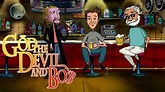 God, the Devil and Bob - Where to Watch Every Episode Streaming Online ...