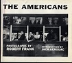 The Americans by Robert Frank | NO SÉ VIURE SENSE ROCK