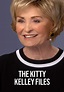 The Kitty Kelley Files - stream tv show online