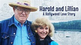 Harold and Lillian: A Hollywood Love Story (2015) - Netflix | Flixable