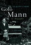 Golo Mann (ebook), Tilmann Lahme | 9783104034348 | Boeken | bol.com