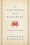 'The Emperor of All Maladies': Cancer history bestseller