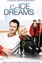Ice Dreams (2009) | Hallmark channel, Hallmark movie, Original movie
