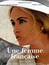 Casting du film Une femme française : Réalisateurs, acteurs et équipe ...