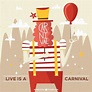 Life is a carnival illustration Vector | Free Download