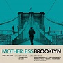 Daily Battles (From Motherless Brooklyn: Original Motion Picture ...