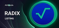 Radix has been listed on P2B - Crypto news 2022 cryptocurrency exchange P2B