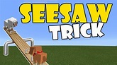 SEESAW TRICK | Minecraft PE (Pocket Edition) MCPE - YouTube