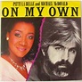 Patti LaBelle (Ft. Michael McDonald) – On My Own – On My Own