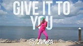 Give It To You - Eve ft. Sean Paul : Zumba® routine - YouTube