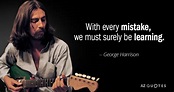 TOP 25 QUOTES BY GEORGE HARRISON (of 360) | A-Z Quotes