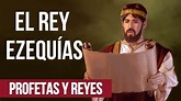 Historia del Rey Ezequías - Profetas y Reyes - Capítulo 28 - YouTube