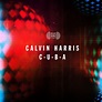 Calvin Harris - C.U.B.A [Fly Eye Records] | Music & Downloads on Beatport