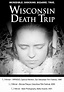 Wisconsin Death Trip (1999)