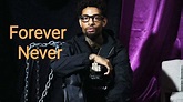 Forever Never - PnB Rock Feat. Swae Lee & Pink Sweat$ (Trim Audio ...