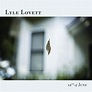 Lyle Lovett - 12th of June (Vinyl LP) - Music Direct