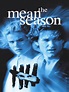 Prime Video: The Mean Season