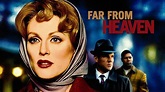 Far from Heaven - Movie - Where To Watch