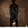 Avicii con Aloe Blacc: Wake me up, la portada de la canción