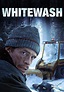 Watch Whitewash (2013) - Free Movies | Tubi