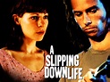 A Slipping-Down Life Pictures - Rotten Tomatoes