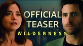 Wilderness | Official Teaser Trailer | Prime Video - YouTube