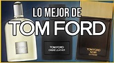 Los Mejores Perfumes de Tom Ford | TOP 10 TOM FORD - YouTube