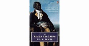 The Black Jacobins by C.L.R. James