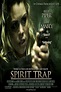 Spirit Trap (2005) - Posters — The Movie Database (TMDB)