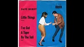Dave Berry, Little things, Single 1965 - YouTube