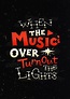 When the music's over turn out the lights | Lyrics to live by, Music ...