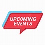 Upcoming Events PNG, Vector, PSD, and Clipart With Transparent ...