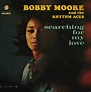 Bobby Moore & The Rhythm Aces - Searching For My Love (1966, Vinyl ...