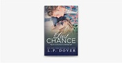 ‎Last Chance: A Second Chances Novel en Apple Books