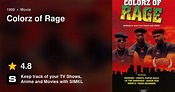 Colorz of Rage (1999)